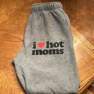 Danny Duncan “I  Love Got Moms Sweats” Inseam 27 1/2